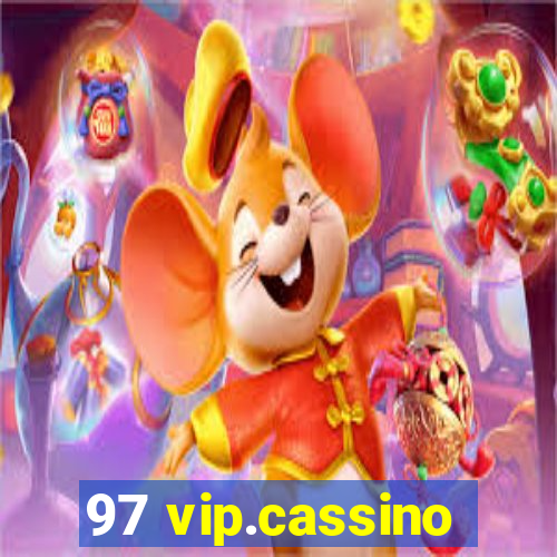 97 vip.cassino